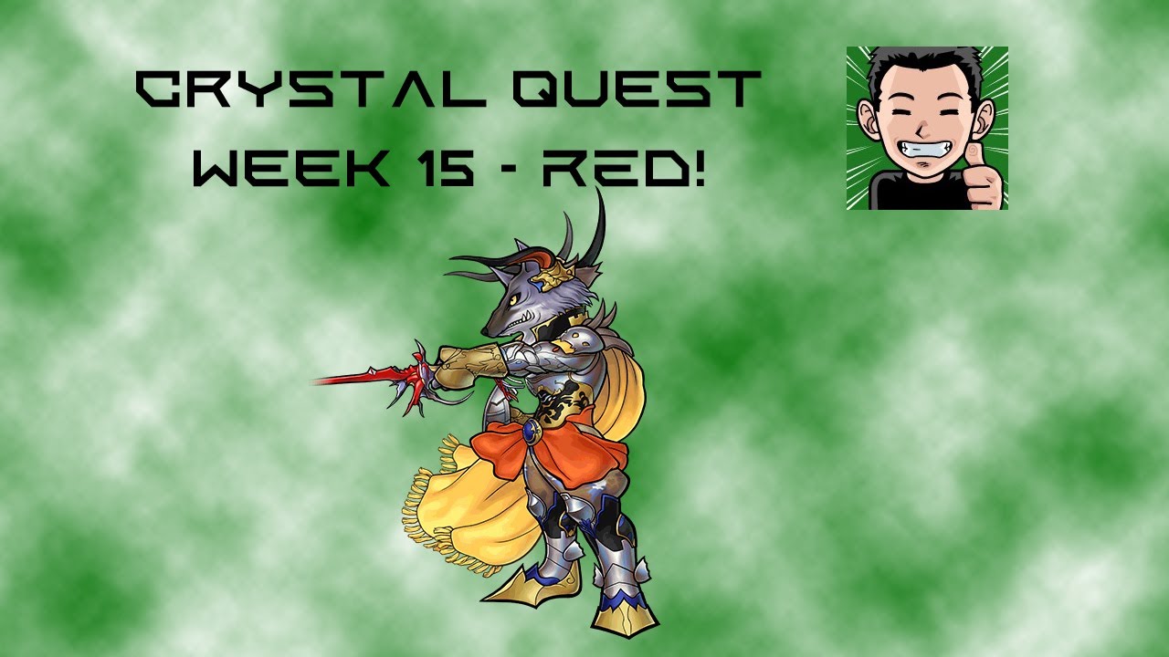 [DFFOO] Crystal Quest - Week 15 - Red - Kelger Solo Run! Invaders SHINRYU! D6 Unlocked!