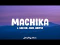 J Balvin Jeon Anitta Machika Lyrics J Balvin Jeon Anitta Machika Lyrics