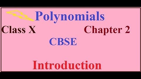 Polynomials I Class 10 I Chapter 2 I CBSE I Introduction