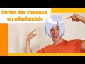 Cours de nerlandais  parler de ses cheveux  dcrire lapparence en nerlandais  