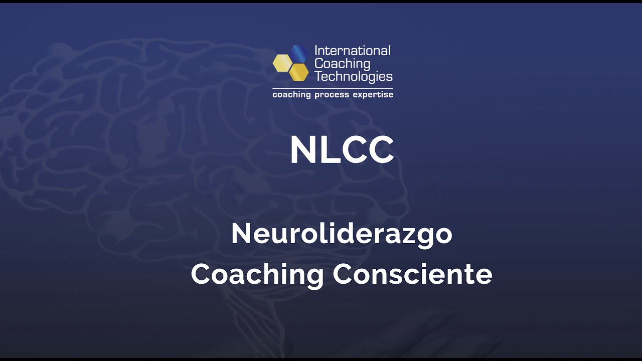 Conferencia Presentación Neuroliderazgo y Coaching Consciente (Certificación)