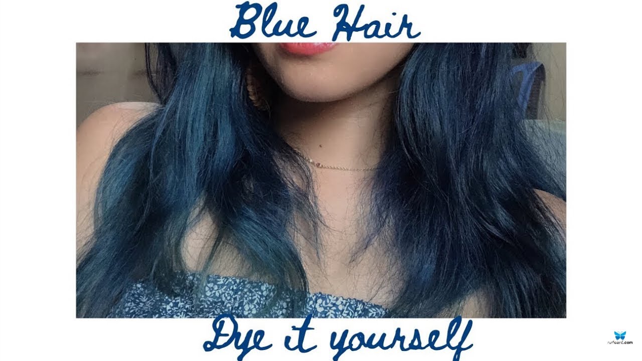 How I Dyed my hair Blue at home Tutorial အိမ်တွင်းပုန်းရင်းဆံပင်အပြာလေးဆိုးမယ် YouTube