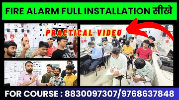 Fire Alarm Full Installation सीखे | Step by Step Complete Guide in Hindi 🚨🔥| Skill Mumbai