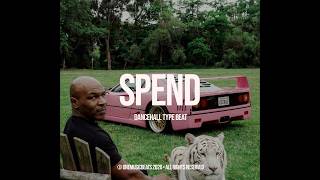 [FREE] Dancehall Type Beat x Masicka Type Beat  - 'SPEND'