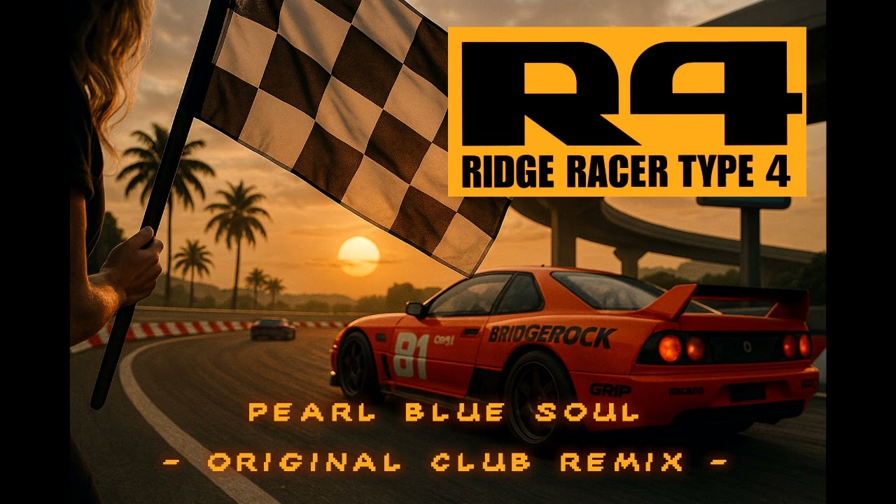 Ridge Racer Type 4 - Pearl Blue Soul (Club Mix) | R4 OST Reimagined