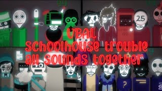 Incredibox scratch mod | vBAL - schoolhouse trouble | all sounds together