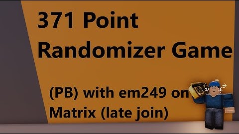 371 Point Randomizer Game (PB) with em249 Matrix Randomizer late join // Roblox Arsenal Gameplay