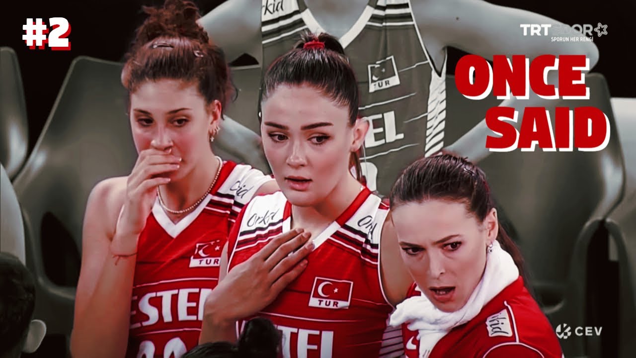 Türk Voleybolu Once Said #2