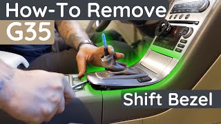 How to Replace Infiniti G35 Shift Bezel | Step-by-Step DIY Guide