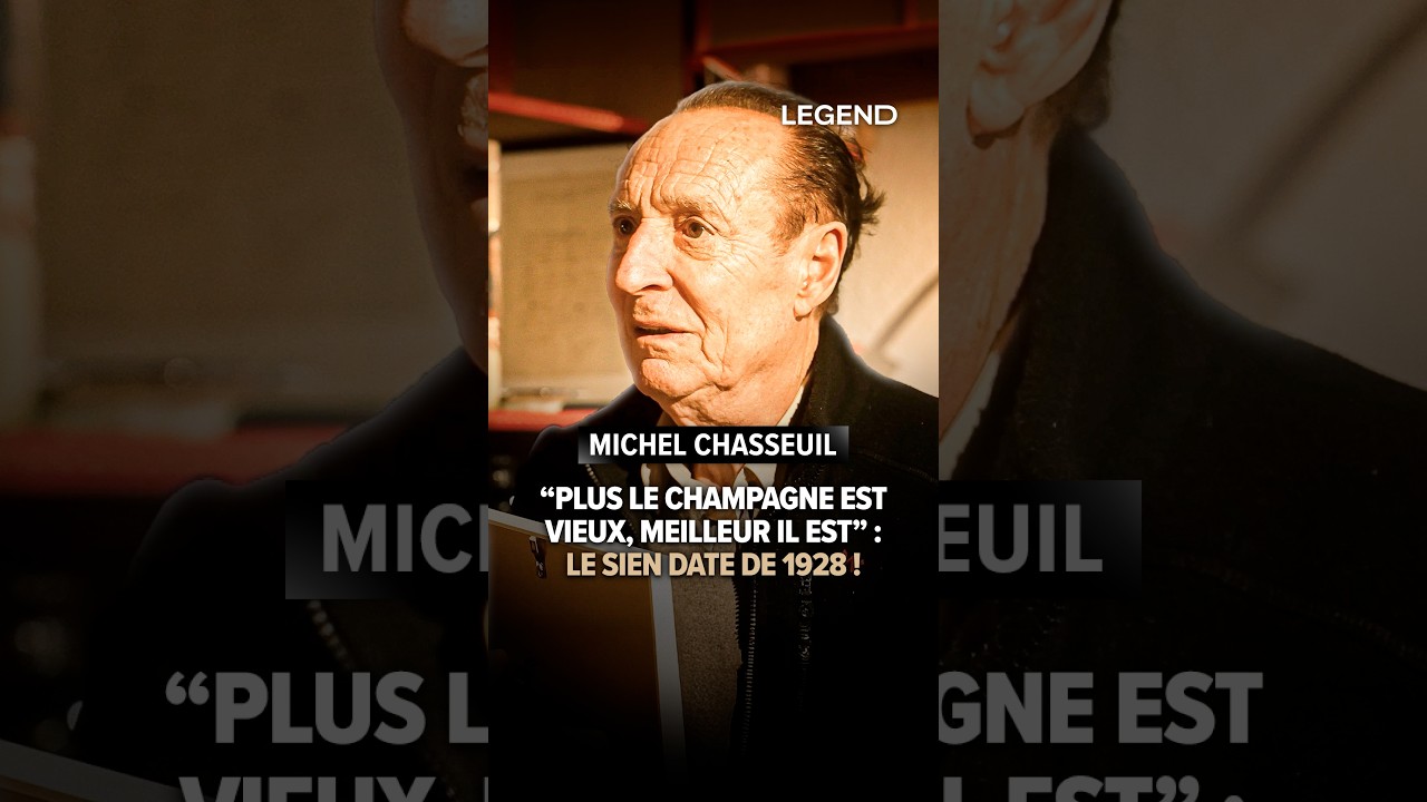 "PLUS LE CHAMPAGNE EST VIEUX, MEILLEUR IL EST"