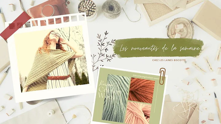 Weekly News in Biscotte Yarns Store #60