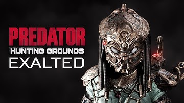 Exalted Predator - Now Available in Predator: Hunting Grounds