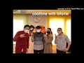 COOLTIME with LaFunte（2021年10月24日OA）