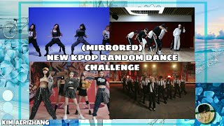 (MIRRORED) NEW KPOP RANDOM DANCE CHALLENGE