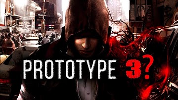 PROTOTYPE 3 - НОВЫЕ ПОДРОБНОСТИ ВАС ШОКИРУЮТ!