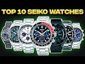 THESE Are the 10 Best SEIKO Watches For 2024! 🔥