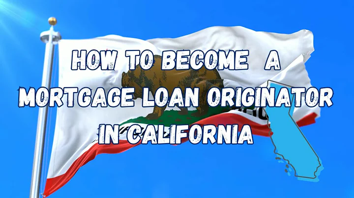 How to Become a Mortgage Loan Originator in California - MLO