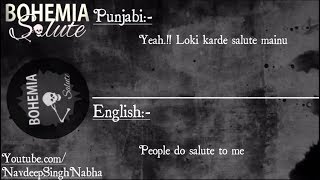 BOHEMIA English Translation - Full HD Lyrics of 'Salute' By "Bohemia" With 'English Meanings'