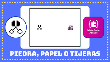 Piedra, Papel o Tijeras - Tutorial MakeCode Arcade español