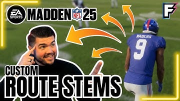 HOW TO USE CUSTOM ROUTE STEMS IN MADDEN NFL 25