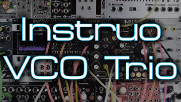 A trio of wavefolding Instruo VCOs || 2x Ts-L and 1x Tona + Harmonaig for good measure!