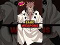 Legendary Weapons Stronger Than Kage! #anime #naruto #hagoromo