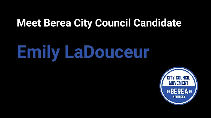 Meet Emily LaDouceur for Berea City Council