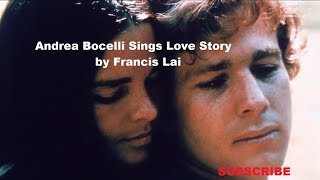 Ryan O'neal -Love Story-Andrea Bocelli - Song by Francis Lai