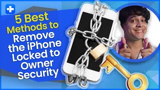 5 Best Methods To Remove the iPhone Locked to Owner Security screenshot 5