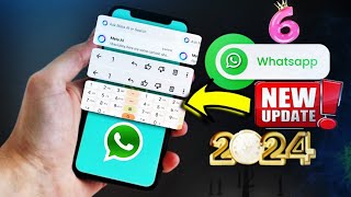 WhatsApp 6 update rahasia terbaru terbaru 2024 || setting whatsapp 6 ki khufiya 2024 || Ada apa