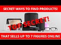 HOW TO FIND 7 FIGURE WINNING PRODUCTS TO SELL IN THE PHILIPPINES 2020 (EASY ONLINE SELLING!)