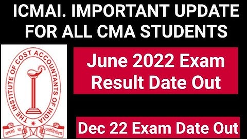 ICMAI IMPORTANT UPDATE FOR ALL CMA STUDENTS