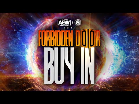 The Buy-In: AEW x NJPW Forbidden Door  | 6/26/22, Chicago, IL