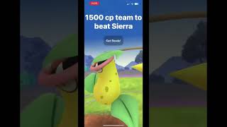 1500 cp team to beat Sierra with. #pokemongo #pokemon #pokemoncommunity 