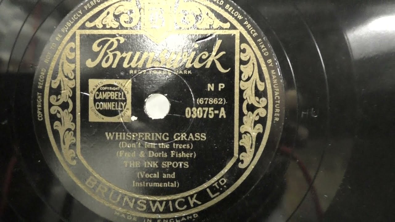 The Ink Spots Whispering grass. (1940). YouTube