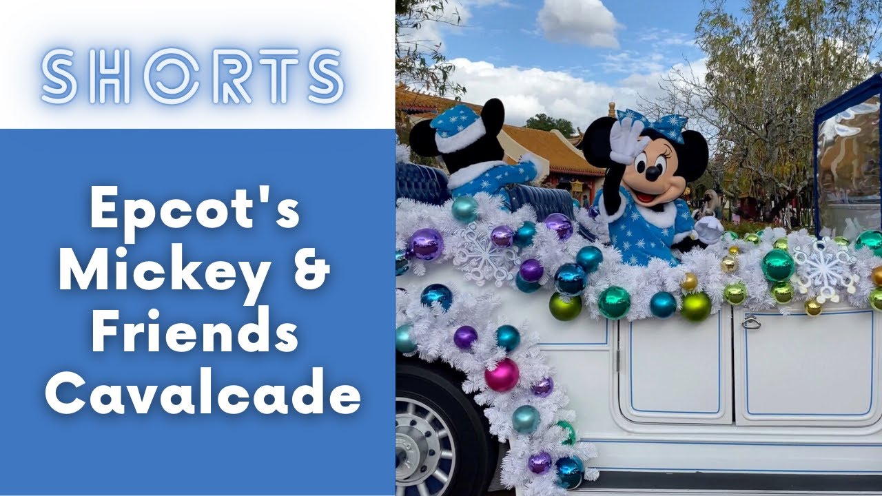 Epcot's Mickey & Friends Cavalcade 