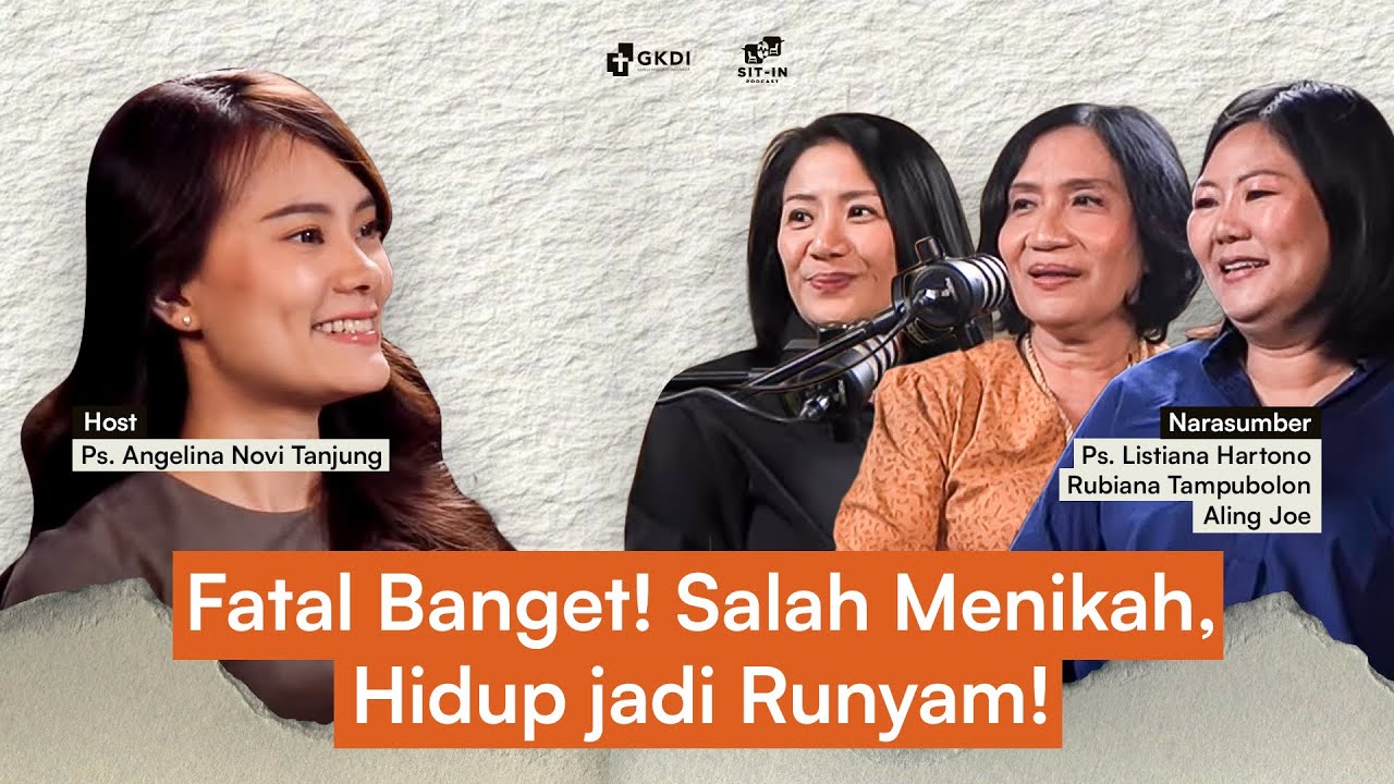 SINGLE MATURE: APAKAH SYARAT BAHAGIA, HARUS MENIKAH? | SIT IN PODCAST | Ps. Listiana, Rubi & Aling