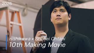 Shohei Ohtani x Nishikawa [Air] 10th Anniversary Memorial Making