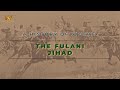 3 a history of nigeria the fulani jihad