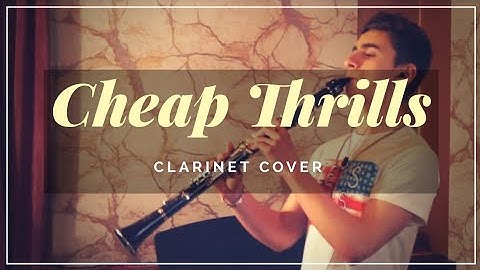 Cheap Thrills - Sia  (Clarinet Cover)