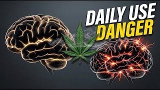 Weed Addiction: How Daily Cannabis Use Changes Your Brain Forever