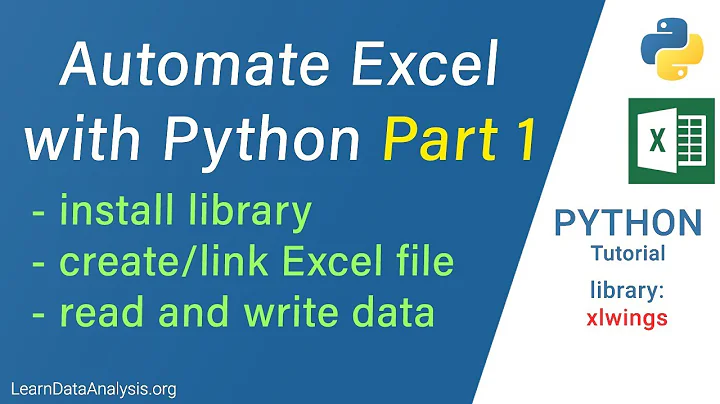 Automate Excel with Python and xlwings Part 1: Install xlwings and the basic