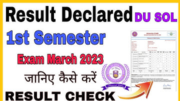 SOL First Semester Result Declared 2023 | Du SOL 1st Semester Result Declared March Exam 2023