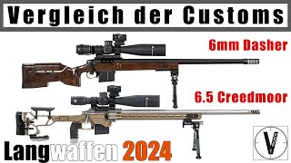 Großer Vergleich der beiden Customs • 6.5 Creedmoor & 6mm Dasher •  Projekt 2024 • Teil 2