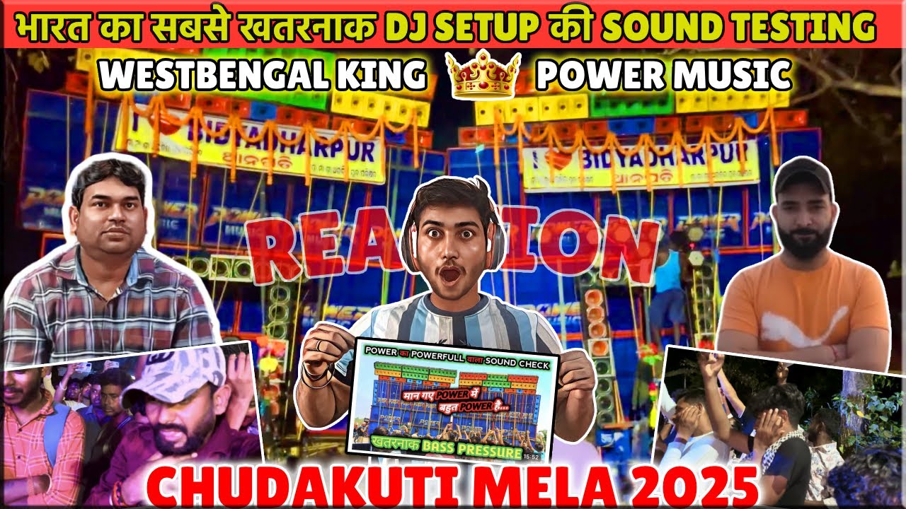 POWER MUSIC ने की CHUDAKUTI MELA 2025 में सबसे खतरनाक SOUND TESTING REACTION 😱| #dj #powermusic