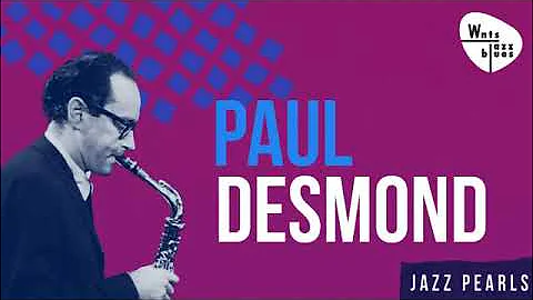 Paul Desmond  Cool Jazz Quiet Melodic Tone Like a ...