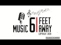 Music6FeetAway with Tavana and Kimie Miner