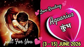  Aquarius   Love  Tarot Reading  3  15  June 2026 aquarius june weeklyreading 