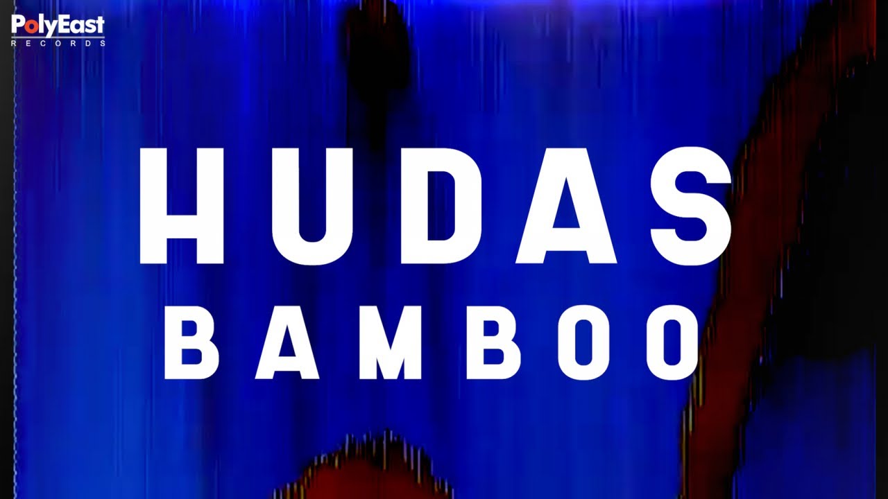 Bamboo - Hudas - (Official LyricVideo)