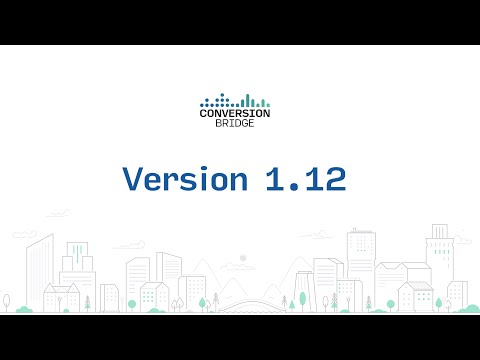 Conversion Bridge v1.12: UTM Reports/Tools, New Integrations, and New Features